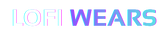 Lofi Wears